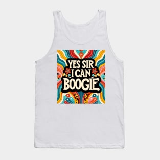 Yes Sir I Can Boogie Tank Top